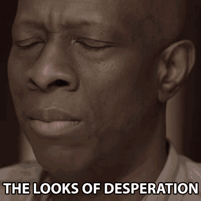 The Looks Of Desperation Despair GIF - The Looks Of Desperation Despair The Misery GIFs