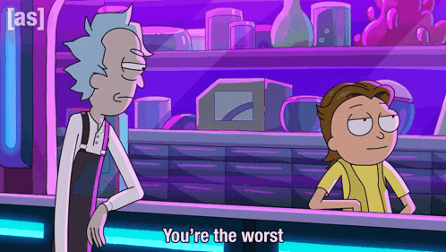 a cartoon character says you 're the worst in a purple room