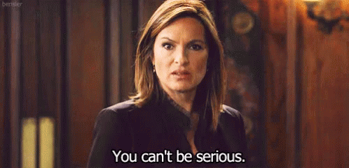 Law And Order GIF - Law And Order Svu Cant Be Serious GIFs
