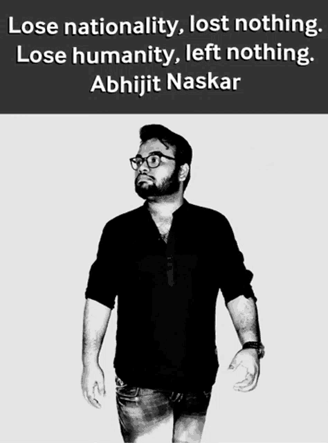 a black and white photo of a man with a quote about nationality