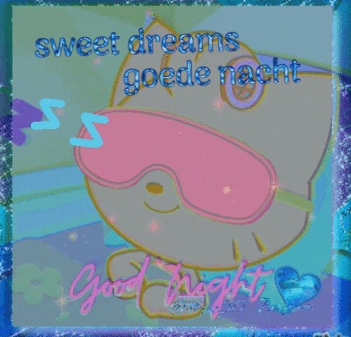 a picture of a hello kitty wearing sleep masks with the words sweet dreams goede nacht
