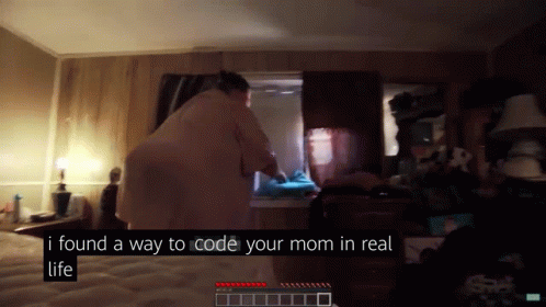 Code Your Mom Minecraft Redstone GIF - Code Your Mom Minecraft Redstone Found A Way To Code Your Mom GIFs