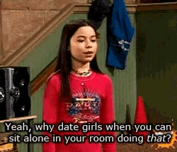 a girl in a red shirt says " yeah why date girls when you can sit alone in your room doing that ? "