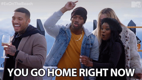 You Go Home Right Now Leave GIF - You Go Home Right Now Go Home Leave GIFs
