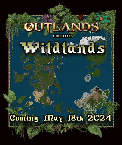 a poster for outlands presents wildlands with a map