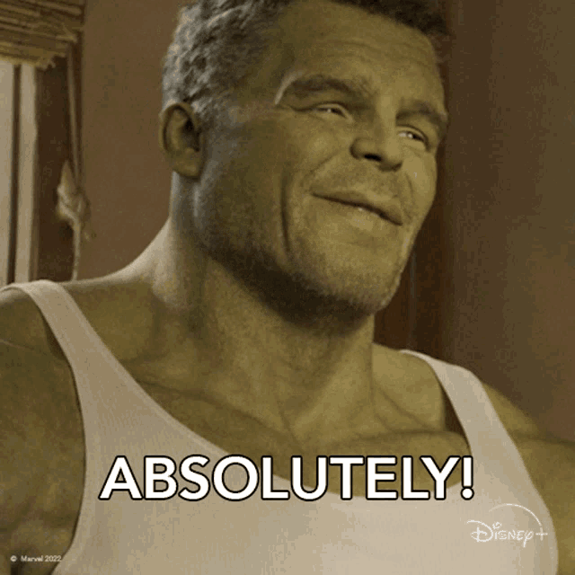 a picture of the hulk with the words " absolutely " on the bottom
