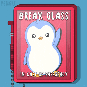 a picture of a penguin with the words break glass in case of emergency on it