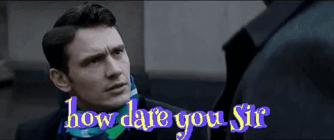 Howdareyousir Offended GIF - Howdareyousir Howdareyou Offended GIFs