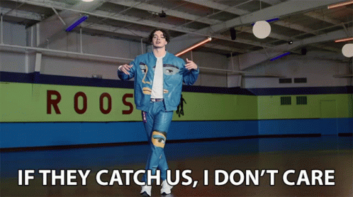If They Catch Us I Dont Care GIF - If They Catch Us I Dont Care Thru The Night GIFs