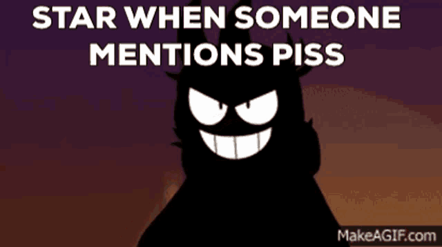 a picture of a cartoon character with the words " star when someone mentions piss "