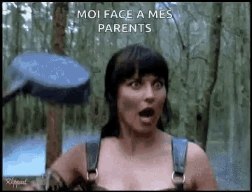 a woman with a surprised look on her face and the words `` moi face a mes parents ''