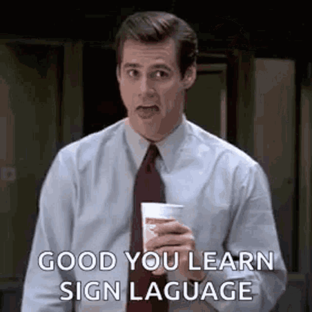 Sign Language Good You Learn Sign Language GIF - Sign Language Good You Learn Sign Language Jim Carrey GIFs