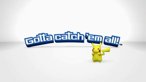 Pokemon Gotta Catch Em All GIF - Pokemon Gotta Catch Em All Pikachu GIFs