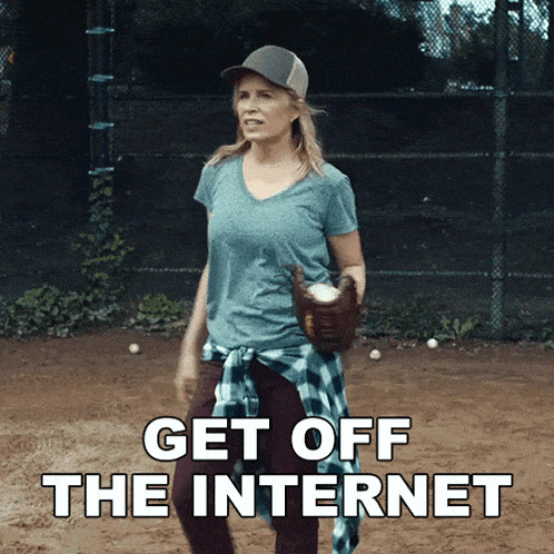 a woman in a baseball cap and glove says " get off the internet "