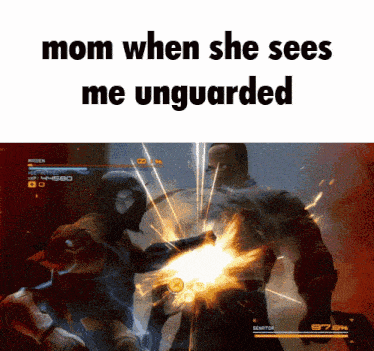 a video game with the words mom when she sees me unguarded on the bottom