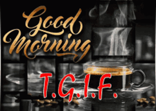Coffee Morning GIF - Coffee Morning Friday GIFs