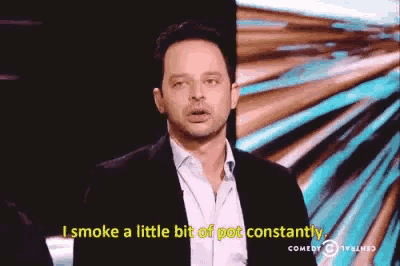 a man says i smoke a little bit of pot constantly