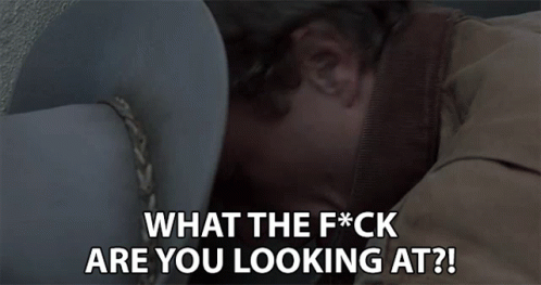 What The Fuck Are You Looking At Heath Ledger GIF - What The Fuck Are You Looking At Heath Ledger Ennis Del Mar GIFs