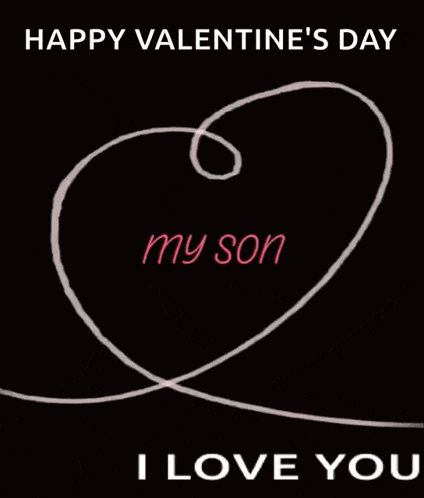 a valentine 's day card for my son