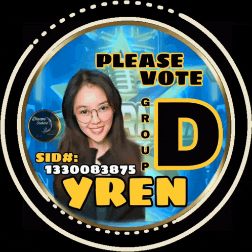 a sign that says please vote group d and yren