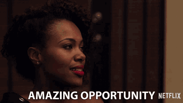 a woman with red lipstick and the words amazing opportunity netflix behind her