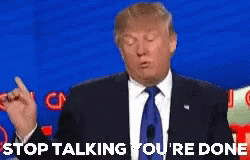 Donald Trump Stop Talking GIF - Donald Trump Stop Talking Oh No You Dont GIFs