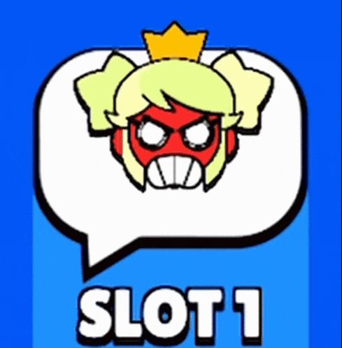 a cartoon character with a speech bubble says slot 1
