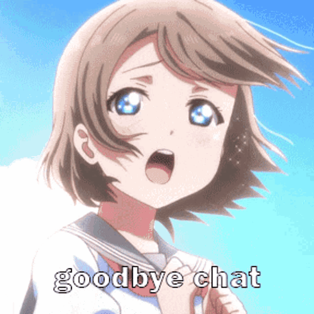 a picture of a girl with the words goodbye chat written on it