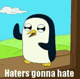 Haters Gonna GIF