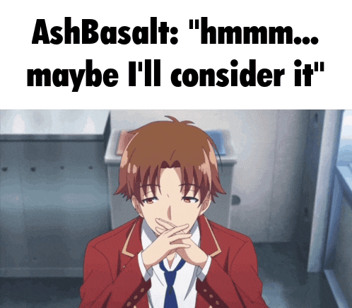 a man in a suit and tie says ashbasalt " hmm ... maybe i 'll consider it "