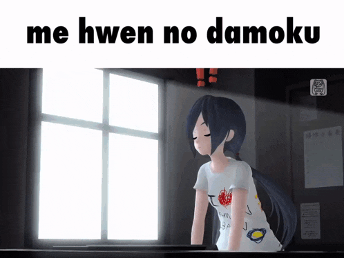 a picture of a girl with the words me hwen no damoku