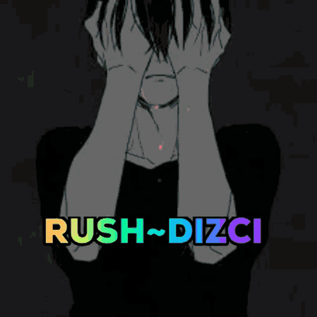 a black and white drawing of a person covering their face with their hands and the words rush-dizci below it