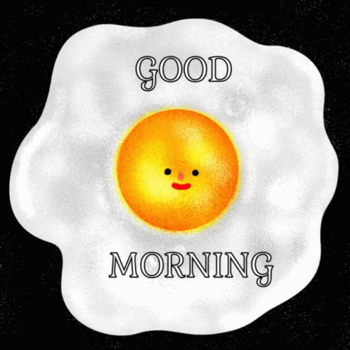 Good Morning GIF - Good Morning Egg GIFs