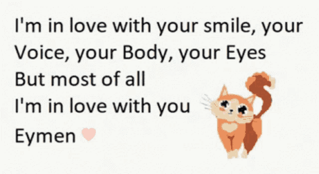 a picture of a cat with the words " i 'm in love with your smile " on it