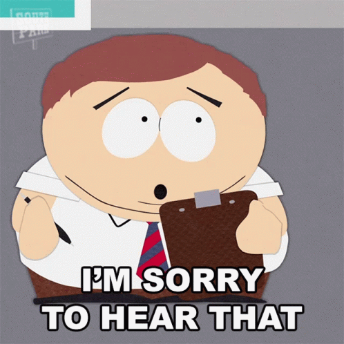 Im Sorry To Hear That Eric Cartman GIF - Im Sorry To Hear That Eric Cartman South Park GIFs