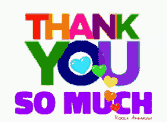 a colorful thank you so much sign with hearts