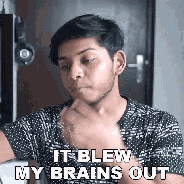 It Blew My Brains Out Anubhavroy GIF - It Blew My Brains Out Anubhavroy Blown Away GIFs