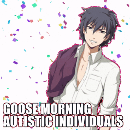 a picture of a man with the words " goose morning autistic individuals "