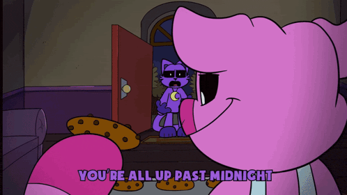 a cartoon says you 're all up past midnight on the screen