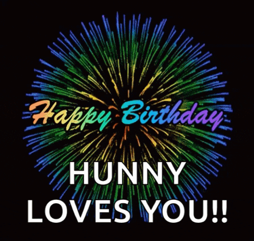 a happy birthday hunny loves you greeting card