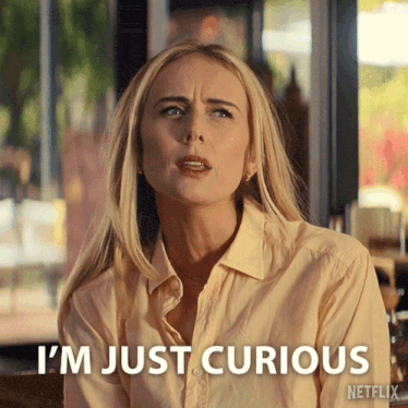 a woman says i 'm just curious on a netflix advertisement