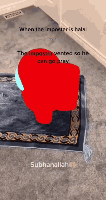a red among us character is sitting on a prayer mat