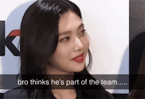 a woman says bro thinks he 's part of the team while looking at the camera
