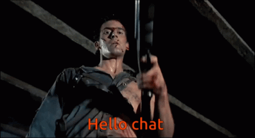 Hello Chat Evil Dead GIF - Hello Chat Evil Dead Ash Williams GIFs
