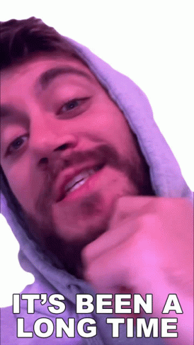 Its Been A Long Time Casey Frey GIF - Its Been A Long Time Casey Frey Its Been A While GIFs