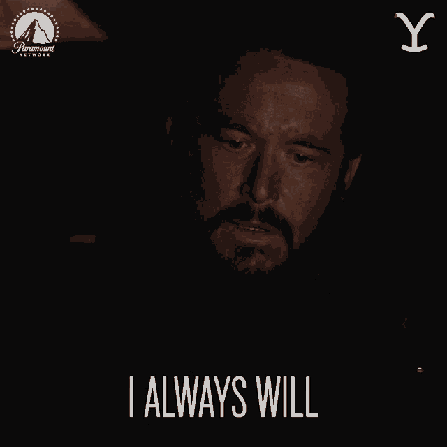 a man with a beard says i always will in a paramount network ad