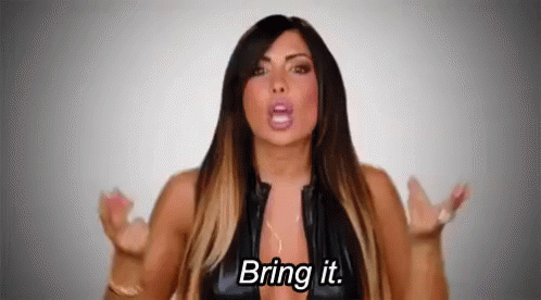 Come At Me GIF - Mob Wives Bring It Come On GIFs