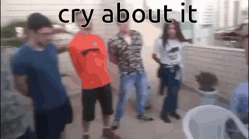 a group of people standing next to each other with the words cry about it written above them .