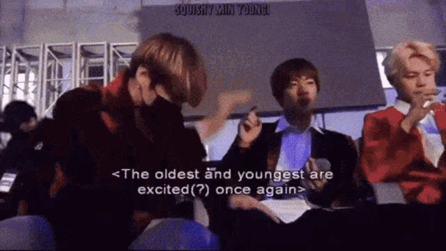 the oldest and youngest are excited ( ? ) once again >