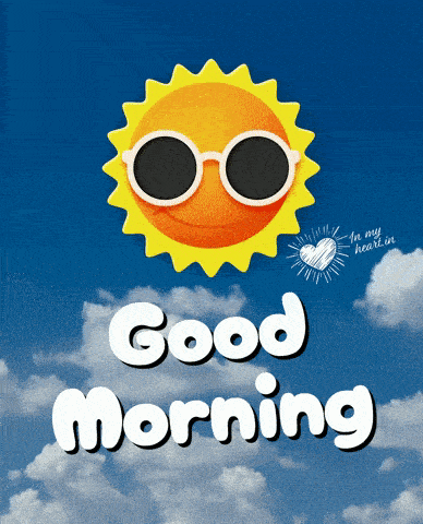 a picture of a sun with sunglasses and the words " good morning "